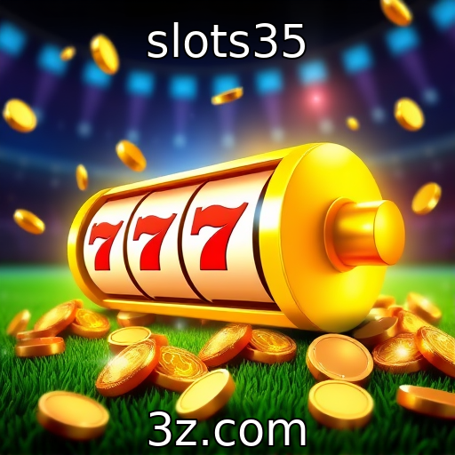 slots35 : Como as slots online estão revolucionando o entretenimento gratuito